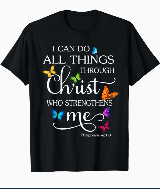 "Strength Through Christ" Butterfly Scripture Tee – Philippians 4:13