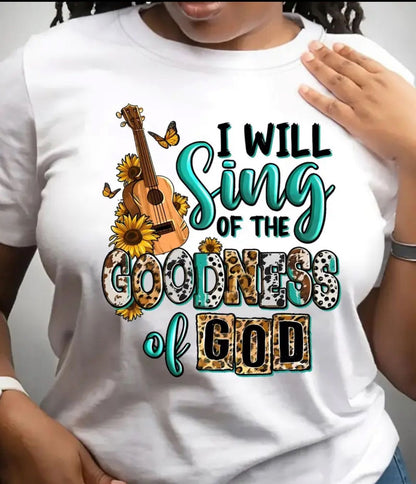 "Sing of the Goodness" Graphic Praise Tee
