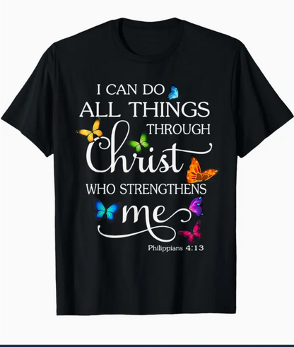 "Strength Through Christ" Butterfly Scripture Tee – Philippians 4:13